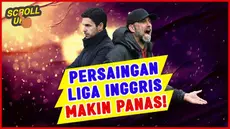 Berita video Scroll Up kali ini membahas persaingan perebutan gelar juara Liga Inggris kian memanas setelah Liverpool dan Arsenal gagal menang di laga sebelumnya.