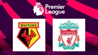 Premier League - Watford Vs Liverpool (Bola.com/Adreanus Titus)