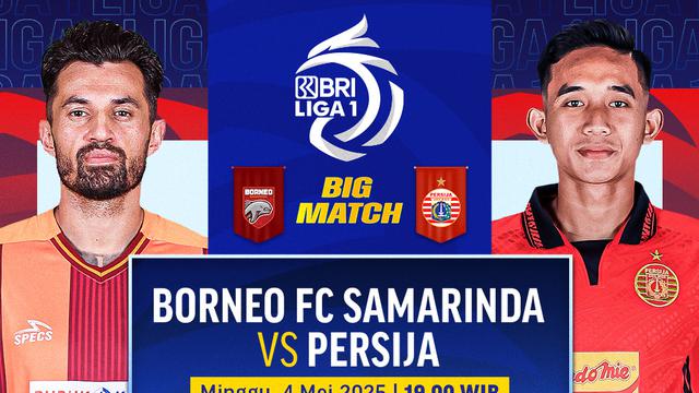Link Nonton Streaming Big Match BRI Liga 1: Borneo vs Persija Matchweek ke 31 di Vidio