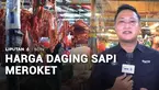 Harga daging di Pasar Kopro, Jakarta Barat, mencapai Rp180 ribu per kilogram. Lalu bagaimana di pasar lain? Kita tanyakan ke Aditya Eko di Pasar Palmerah, Jakarta.