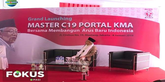 Ma'ruf Amin Luncurkan Master 19 Portal KMA Terkait Konsep Arus Baru Indonesia