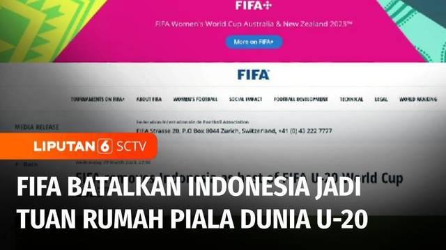 FIFA resmi mencoret Indonesia sebagai tuan rumah Piala Dunia U-20 FIFA 2023.