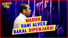 Berita video Scroll Up kali ini membahas tentang mantan bintang Barcelona, Dani Alves, yang terbukti melakukan tindakan asusila dan terancam hukuma 4,5 tahun penjara.