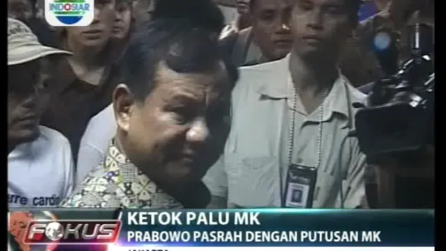 Ketok Palu MK, Prabowo Pasrah dengan Putusan MK