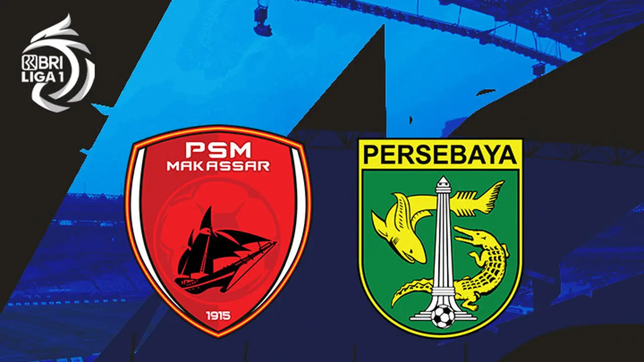 BRI Liga 1 - PSM Makassar Vs Persebaya Surabaya