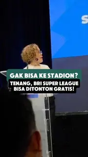 Gak bisa nonton di stadion? Tenang, BRI Super League bisa ditonton gratis