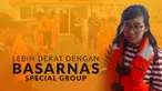 Salah satu tim yang diterjunkan dalam proses pencarian dan evakuasi korban jatuhnya pesawat Lion Air JT 610 adalah Basarnas Special Group. Tim ini dibekali keahlian khusus untuk penyelamatan di darat, laut dan udara.