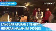 Ratusan pengunjung dibubarkan paksa dalam razia prokes yang digelar Polda Metro Jaya. Tiga tempat hiburan di Jaksel melanggar prokes dan jam operasional, disegel.