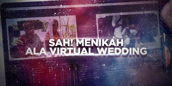 VIDEO BERANI BERUBAH: Sah! Menikah ala Virtual Wedding