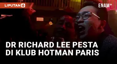Bebas Gugatan, Richard Lee Pesta di Klub Hotman Paris