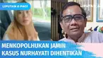 Menkopolhukam Mahfud MD jamin kasus penyidikan Kaur Keuangan Desa Citemu, pelapor korupsi yang ditetapkan jadi tersangka, akan segera dihentikan. Sikap Pemerintah ini sebagai dorongan kepada masyarakat untuk berani lapor kasus dugaan korupsi yang mer...