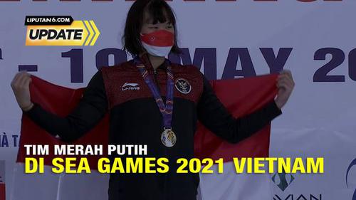 Liputan6 Update: Update Perolehan Medali SEA Games 2021