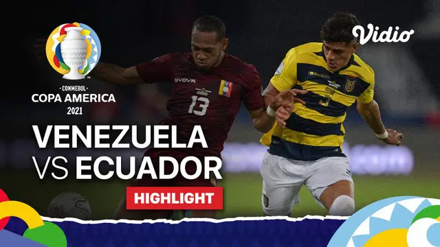 Berita video highlights Copa America 2021, Venezuela Vs Ekuador berakhir imbang 2-2. Ronald Hernandez jadi penyelamat Venezuela, Senin (21/6/21).