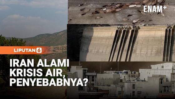 Krisis Air Iran Kian Parah, Bendungan dan Sumur Ilegal Jadi Sorotan