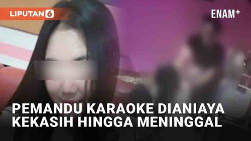VIDEO: Pemandu Karaoke di Batang Diduga Dianiaya Kekasih, Meninggal Usai Dirawat