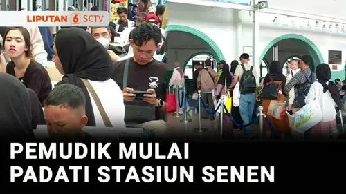 VIDEO: Sepekan Jelang Lebaran, Stasiun Pasar Senen Mulai Dipadati Pemudik