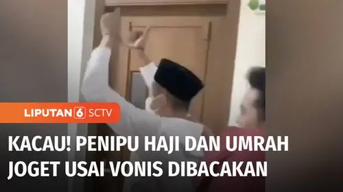 VIDEO: Divonis Lebih Ringan dari Tuntutan Jaksa, Pelaku Penipuan Haji dan Umrah di Kudus Joget!