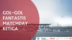 Berikut video gol-gol fantastis yang tercipta pada matchday ketiga Piala Presiden 2018