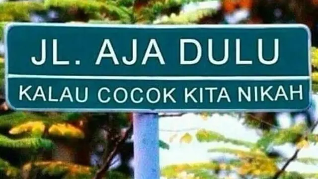 6 Nama Jalan Tentang Cinta Ini Absurd, Ada-Ada Saja