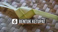 Ternyata ketupat di Indonesia bentuknya variatif.