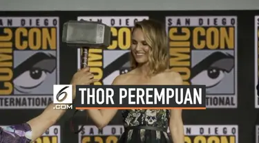 Aktris Natalie Portman resmi ditunjuk Marvel menjadi pemeran Jane Foster, yang nantinya akan menjadi Thor perempuan.