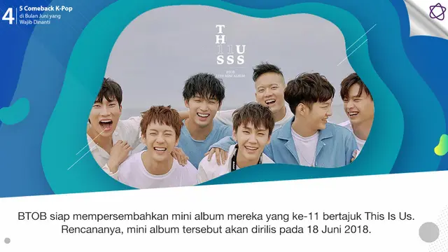 [Bintang] 5 Comeback K-Pop di Bulan Juni yang Wajib Dinanti
