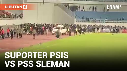 VIDEO: Suporter PSIS Semarang Bentrok dengan PSS Sleman