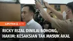 Majelis Hakim sidang kasus pembunuhan berencana Brigadir Yosua menegur Ricky Rizal. Hakim menilai keterangan Ricky Rizal di persidangan bohong. Hal ini karena pernyataan tidak sesuai dengan bukti termasuk rekaman CCTV.