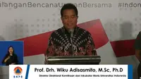 Prof drh Wiku Adisasmito, M.Sc, Ph.D, Direktur Direktorat Kemitraan dan Inkubator Bisnis Universitas Indonesia, dalam konferensi pers BNPB di Jakarta, Minggu (22/3).