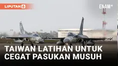 Angkatan Udara Taiwan Mengadakan Latihan untuk Mencegat Pasukan Musuh
