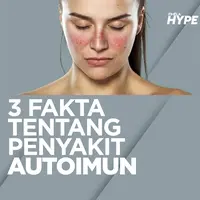 3 Fakta Penyakit Autoimun