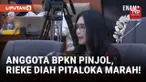 Anggota BPKN Pinjol, Rieke Diah Pitaloka Semprot Ketua BPKN