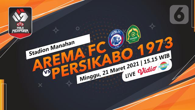 Prediksi Arema FC vs Persikabo 1973
