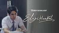 Nonton Film Gratis di Vidio, Ada Elegi Haekal Dibintangi Fadi Alaydrus