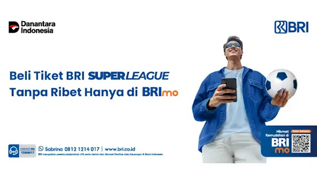 Nikmati Harga Spesial Tiket BRI Super League Hanya 1 Rupiah dan Diskon hingga 40% lewat BRImo