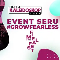 Event Seru FIMELA FEST 2019, Ajang Grow Fearless Bersama Sahabat Fimela/copyright Fimela