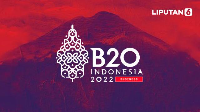 Banner Infografis B20 Menuju KTT G20 Diwarnai Aktris Hollywood dan Tokoh Dunia, Tantangan Bak Spiderman dalam Kemelut Multiverse