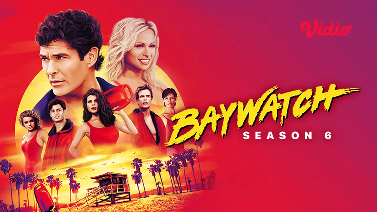 Nonton Serial Hollywood Baywatch Season 6