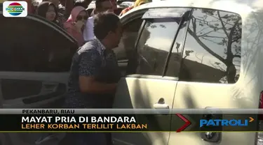 Sesosok mayat pria ditemukan dalam mobil yang terparkir di area Bandara Sultan Syarif Kasim II Pekanbaru Riau.