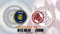 Laga Mudah bagi Inter Taklukkan Livorno