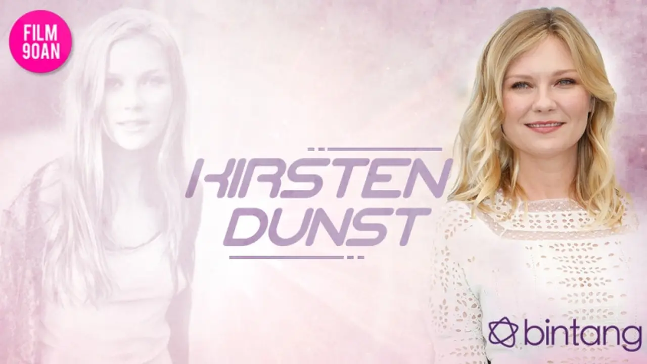 [Bintang] Kirsten Dunst