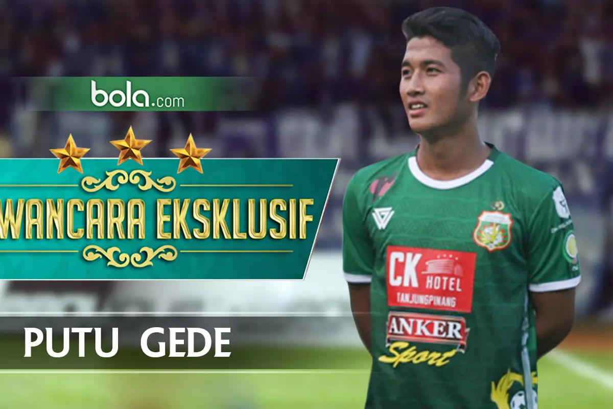 Wawancara Eksklusif I Putu Gede Juni Antara. (Bola.com/Rudi Riana)