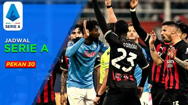 MOTION GRAFIS: Jadwal Liga Italia Pekan 30, AC Milan Lawan Bologna