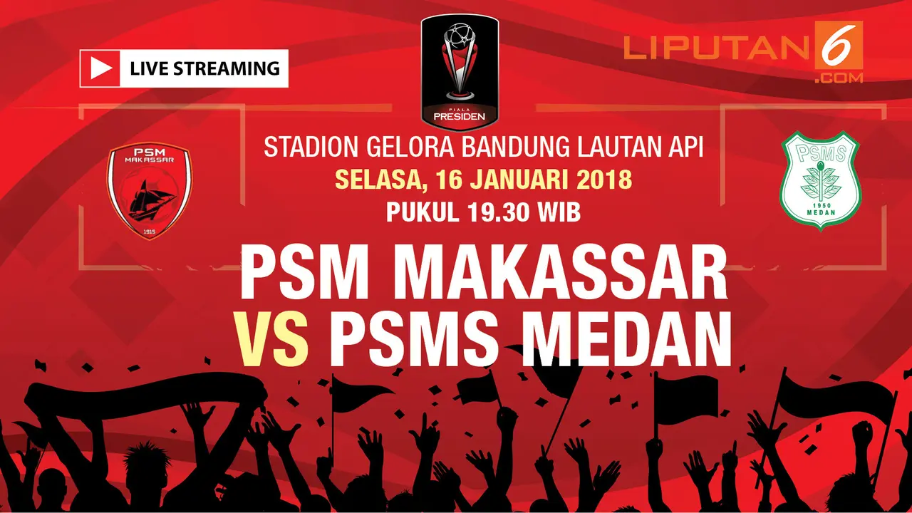 Live Streaming PSM Makassar Vs PSMS Medan