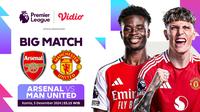 Jadwal big match Liga Inggris: Arsenal vs Manchester United pada matchweek 14 di Vidio. (sum. doc. vidio.com)