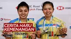 Berita Video Cerita Haru Greysia Polii Dibalik Gelar Juara Ganda Putri Thailand Terbuka 2021
