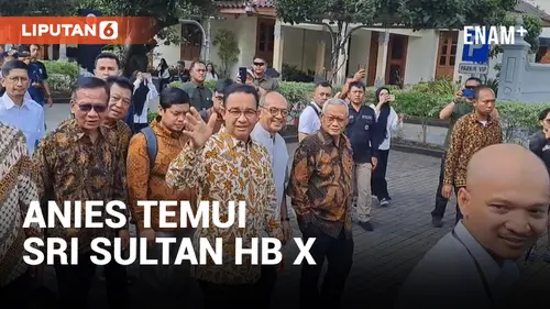 VIDEO: Anies Baswedan Temui Sri Sultan Hamengkubuwono X