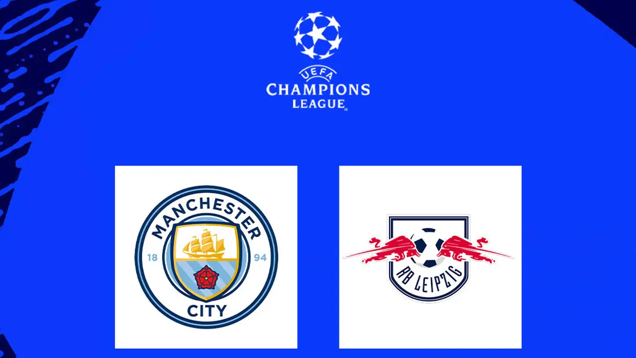 Liga Champions - Manchester City Vs Leipzig