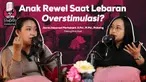 Overstimulasi pada anak sering terjadi tanpa disadari, terutama saat momen ramai seperti Lebaran. Bersama Jovita Adyarani Murhanjati, S.Psi., M.Psi., Psikolog, membahas bagaimana otak anak memproses stimulasi, tanda-tanda anak mulai kewalahan, perbed...