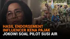 Terima Endorse Kini Wajib Bayar Pajak - Jokowi Masih Cari Jalan Keluar untuk Pilot Susi Air